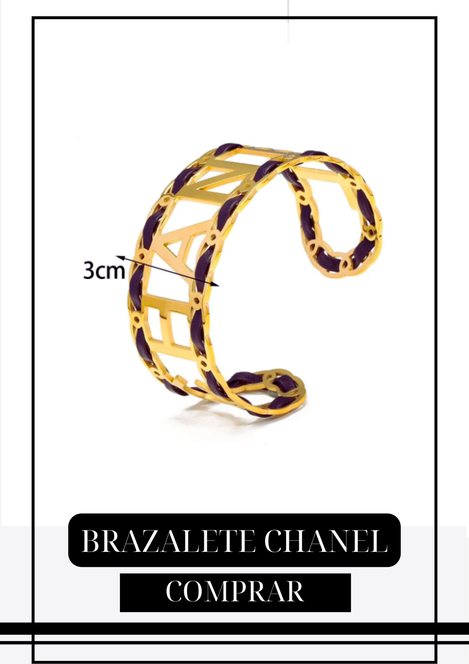 Brazalete CH Chic!
