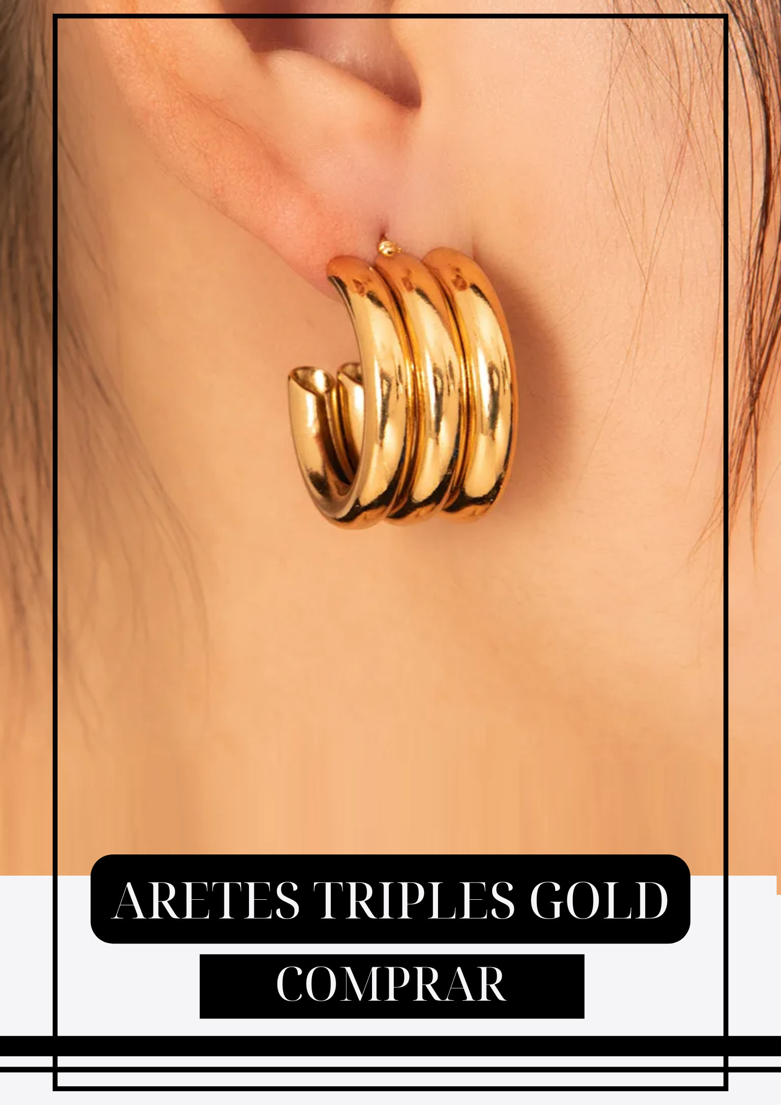 Aretes Triples Gold