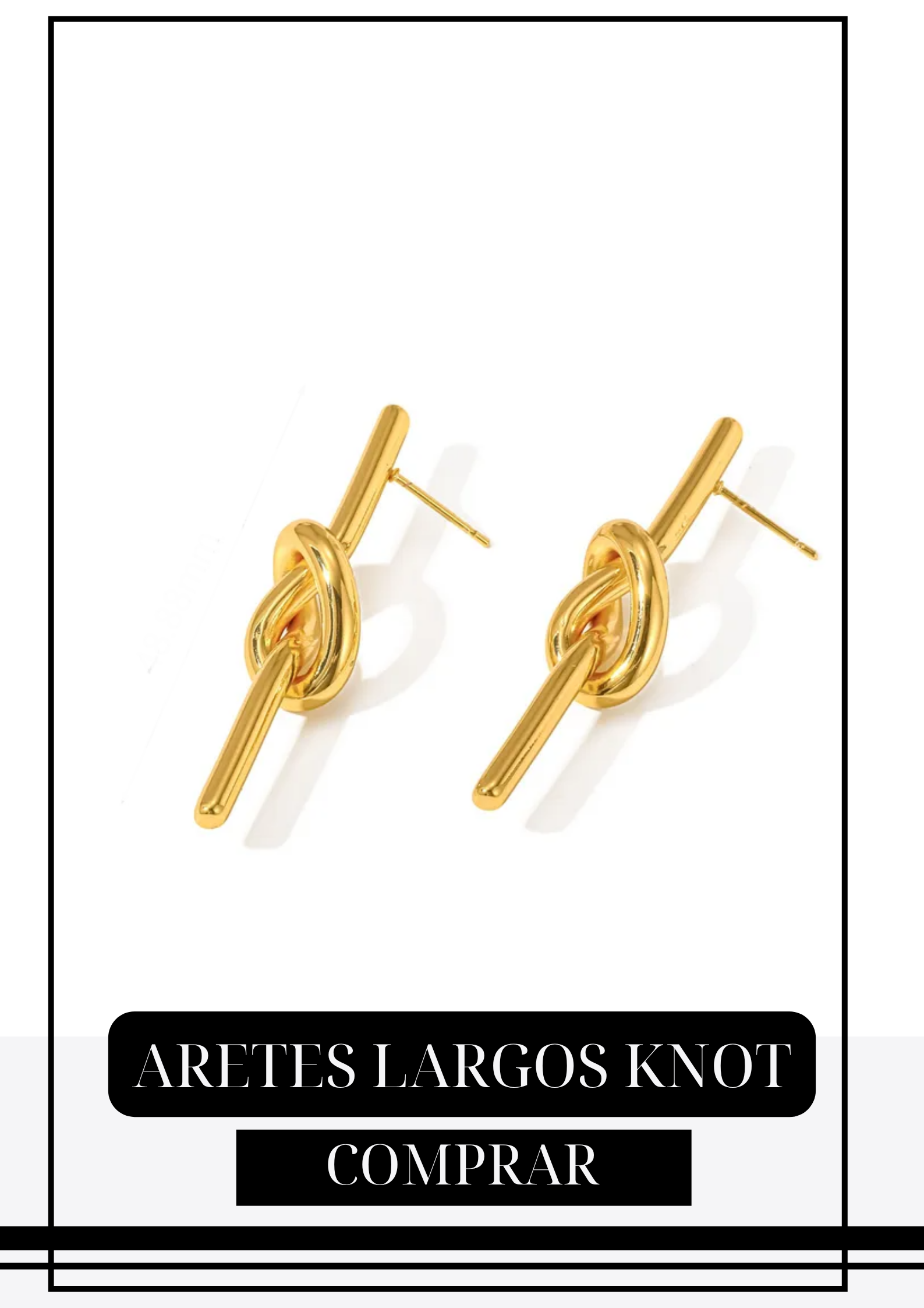 Aretes Largos Knot